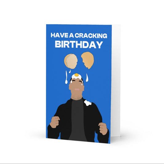 Having A Cracking Birthday Card