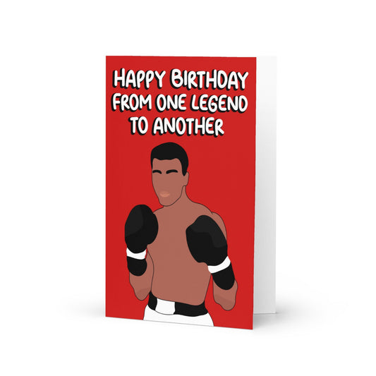 Happy Birthday From One Legend To Another Card