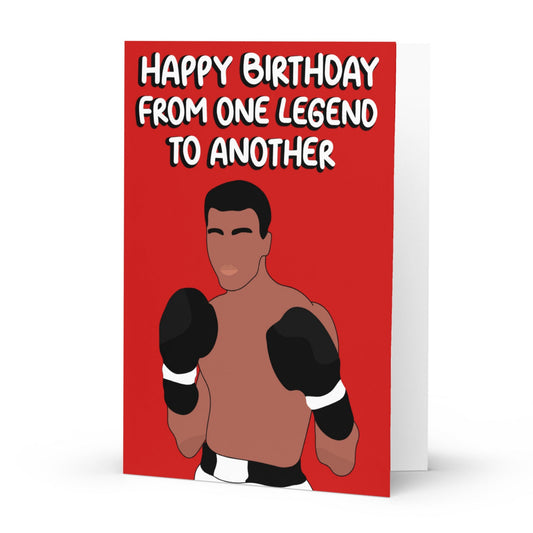 Happy Birthday From One Legend To Another Card