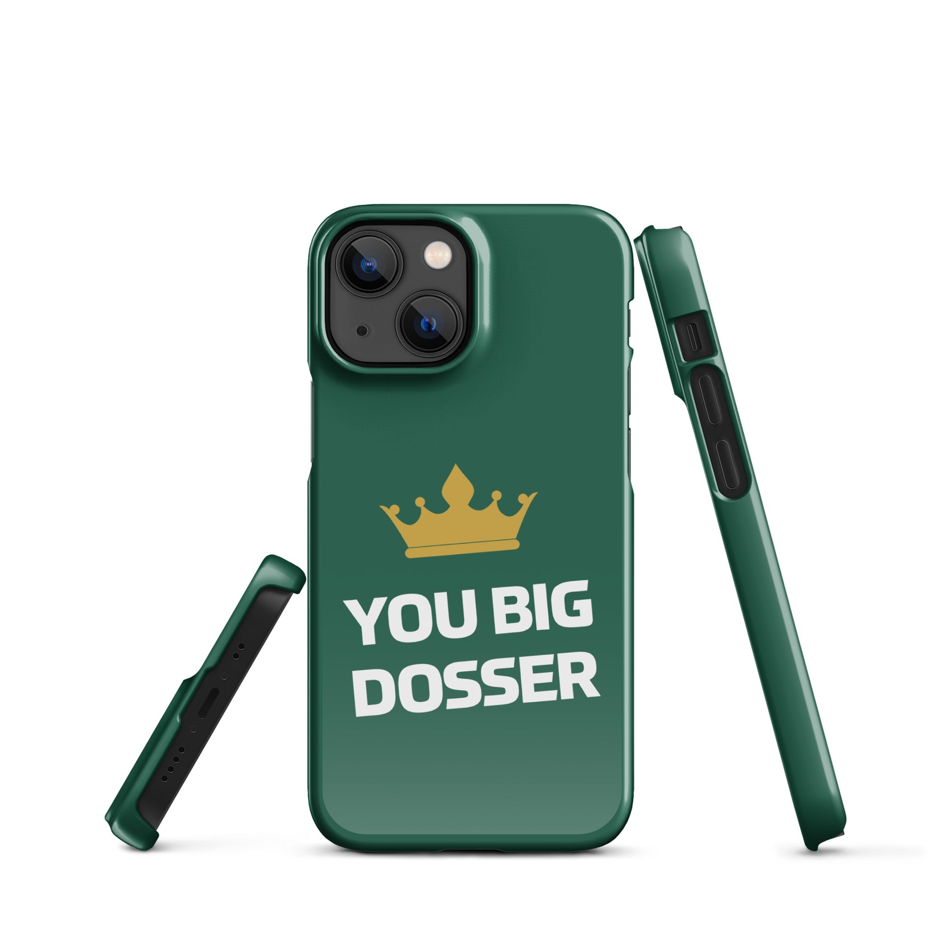 You Big Dosser iPhone Case