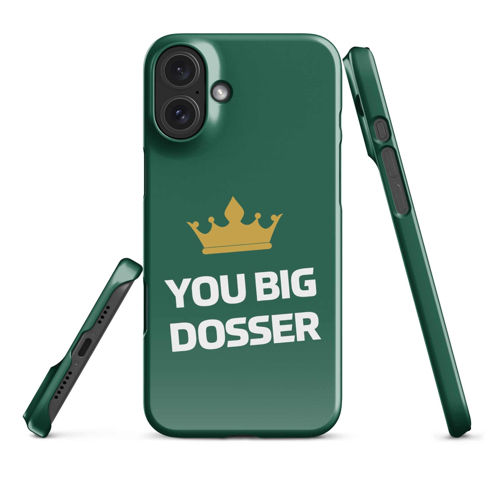 You Big Dosser iPhone Case