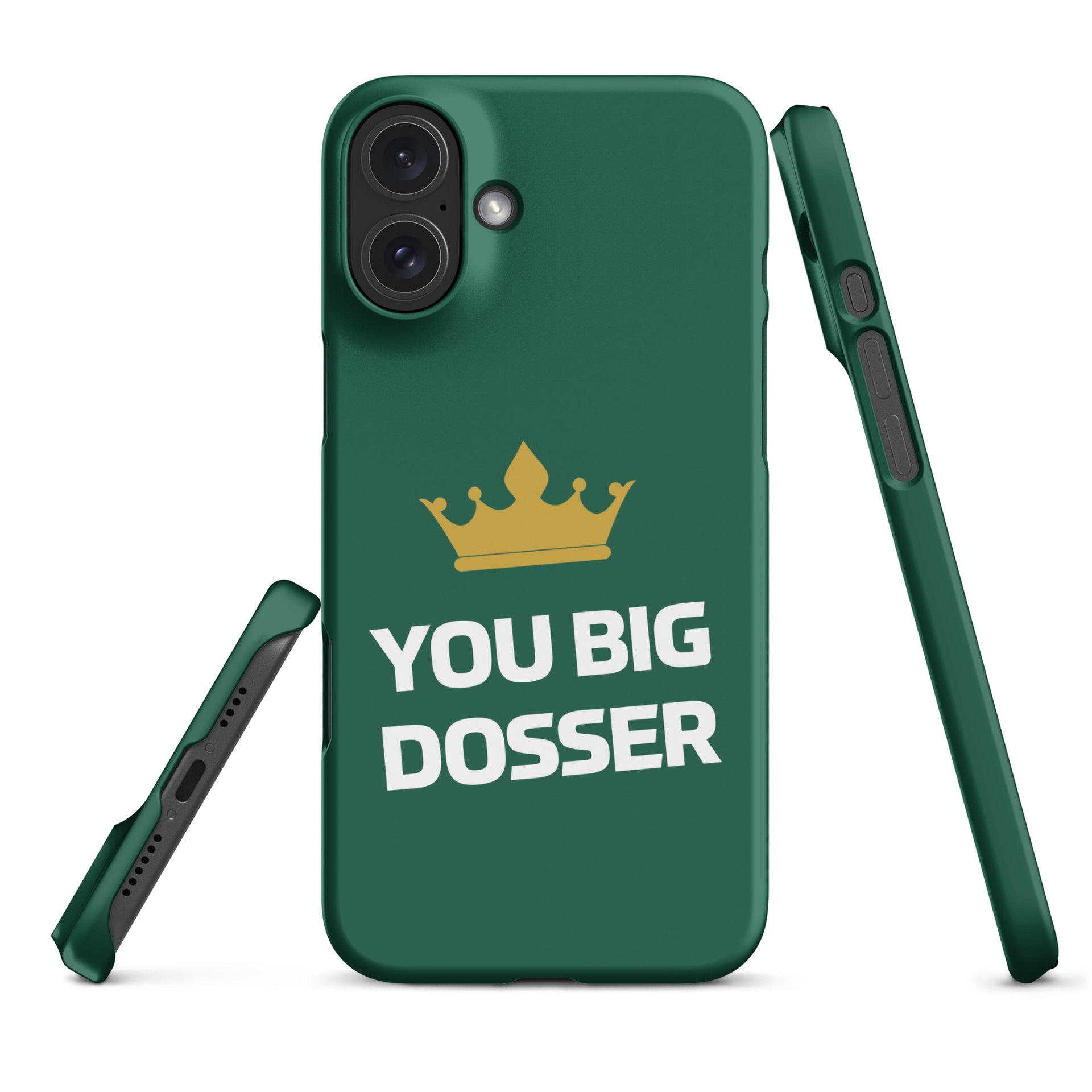 You Big Dosser iPhone Case